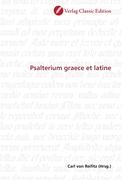 Psalterium graece et latine