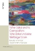Father Baikal and his Cosmopolitans | Vater Baikal und seine Weltbürger*innen