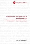 Hesiodi Ascraei Opera, quae quidem extant
