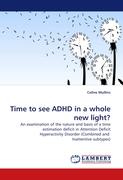 Time to see ADHD in a whole new light?