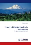 Study of Mental Health in Tehran-Iran