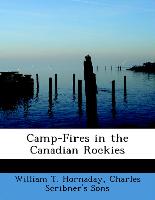 Camp-Fires in the Canadian Rockies