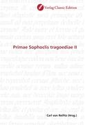 Primae Sophoclis tragoediae II