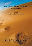 Das Leben Und Die Lehre Des Muhammed