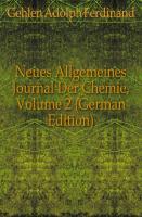 Neues allgemeines Journal der Chemie. Zweyter Band