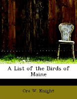 A List of the Birds of Maine