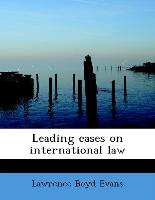 Leading Cases on International Law
