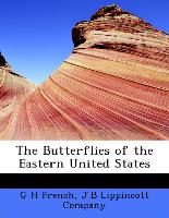 The Butterflies of the Eastern United States