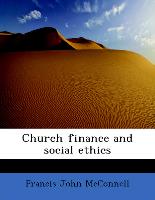 Church Finance and Social Ethics