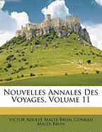 Nouvelles Annales Des Voyages, Volume 11