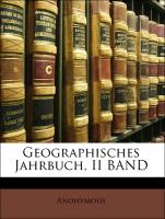 Geographisches Jahrbuch, II BAND