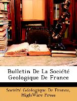 Bulletin De La Société Geologique De France