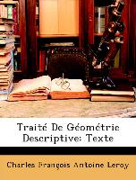 Traité De Géométrie Descriptive: Texte