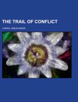 The Trail of Conflict