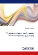 Stainless steels and ozone