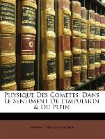 Physique Des Comètes: Dans Le Sentiment De L'impulsion & Du Plein