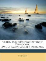 Verein Für Wissenschaftliche Pedagogik, Zweiundzwanzigster Jahrgang