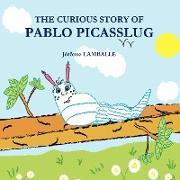 The Curious Story of Pablo Picasslug