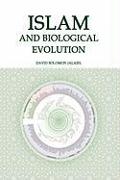 Islam and Biological Evolution: Exploring Classical Sources and Methodologies