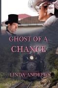 Ghost Of A Chance