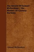 The Novels of Samuel Richardson - The History of Clarissa Harlowe