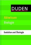 Abiwissen Biologie - Evolution und Ökologie