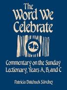 The Word We Celebrate