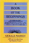 A Book of the Beginnings, 2-Volume Set