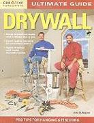 Ultimate Guide: Drywall, 3rd Edition