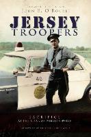 Jersey Troopers:: Sacrifice at the Altar of Public Service