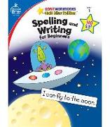 Spelling and Writing for Beginners, Grade 1: Gold Star Edition