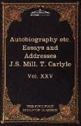 Autobiography of J.S. Mill & on Liberty, Characteristics, Inaugural Address at Edinburgh & Sir Walter Scott