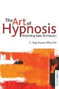 The Art of Hypnosis - Third edition