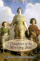 Daughter of the Morning Star