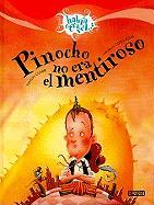 Pinocho No Era El Mentiroso