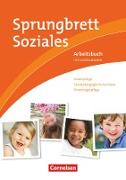 Sprungbrett Soziales, Kinderpflege, Kinderpflege, Sozialpädagogische Assistenz, Kindertagespflege, Arbeitsbuch mit Lernsituationen