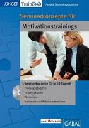 Fertige Seminarkonzepte für Motivationstrainings