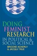 Doing Feminist Research in Political and Social Science