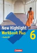 New Highlight, Allgemeine Ausgabe, Band 6: 10. Schuljahr, Workbook Plus mit Text-CD, Zur Vorbereitung auf Hauptschul- und mittlere Abschlüsse