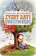 The New York Times Will Shortz Presents Every Day with Crosswords: 365 Days of Easy to Hard Puzzles