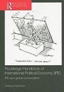 Routledge Handbook of International Political Economy (Ipe)