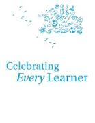 Celebrating Every Learner