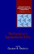 The Crystal as a Supramolecular Entity