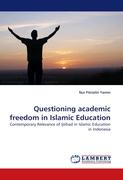 Questioning academic freedom in Islamic Education