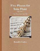 Five Pieces for Solo Flute