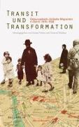 Transit und Transformation