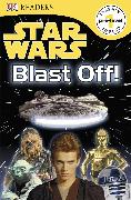 DK Readers L0: Star Wars: Blast Off!