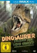 Dinosaurier - Fossilien zum Leben erweckt!