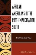 African Americans in the Post-Emancipation South