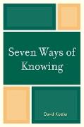 Seven Ways of Knowing